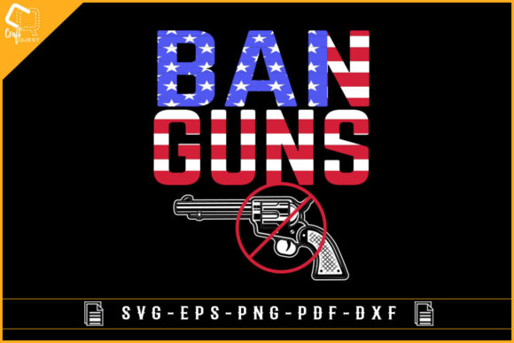 BAN GUNS USA Flag Graphics for Crafts and Content Publishing