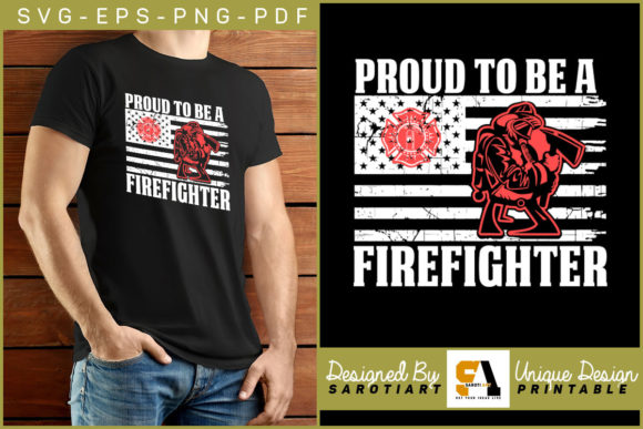 Proud to Be a Firefighter Graphics for Crafts